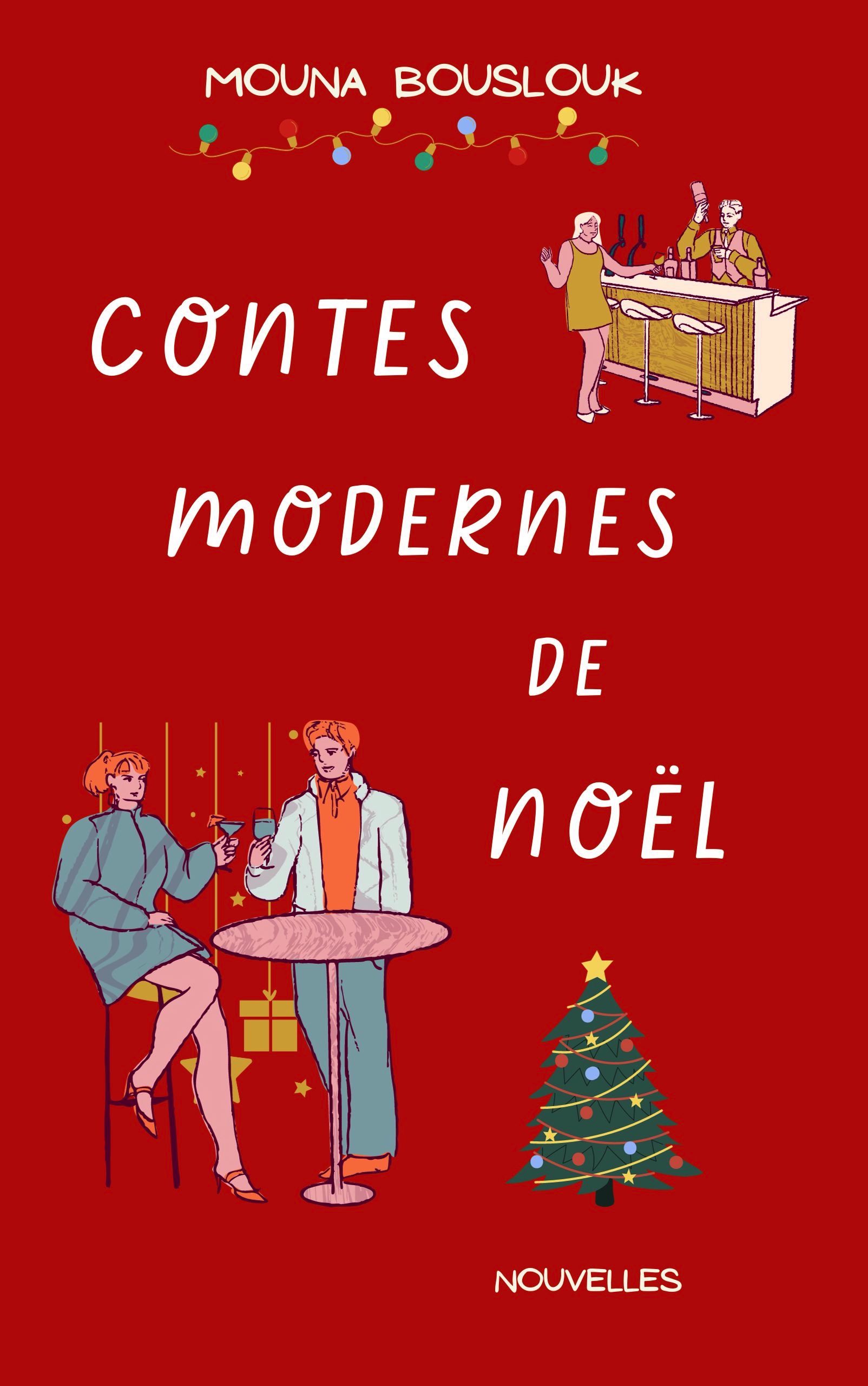 Contes modernes de Noël Mouna Bouslouk